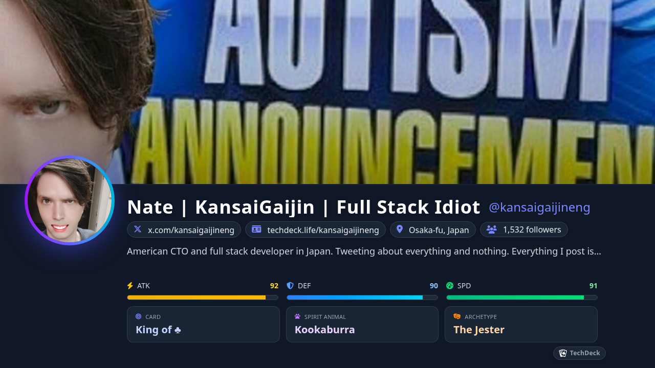 Nate | KansaiGaijin | Full Stack Idiot's TechDeck Business Card