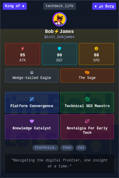 Bob⚡James's TechDeck Trading Card